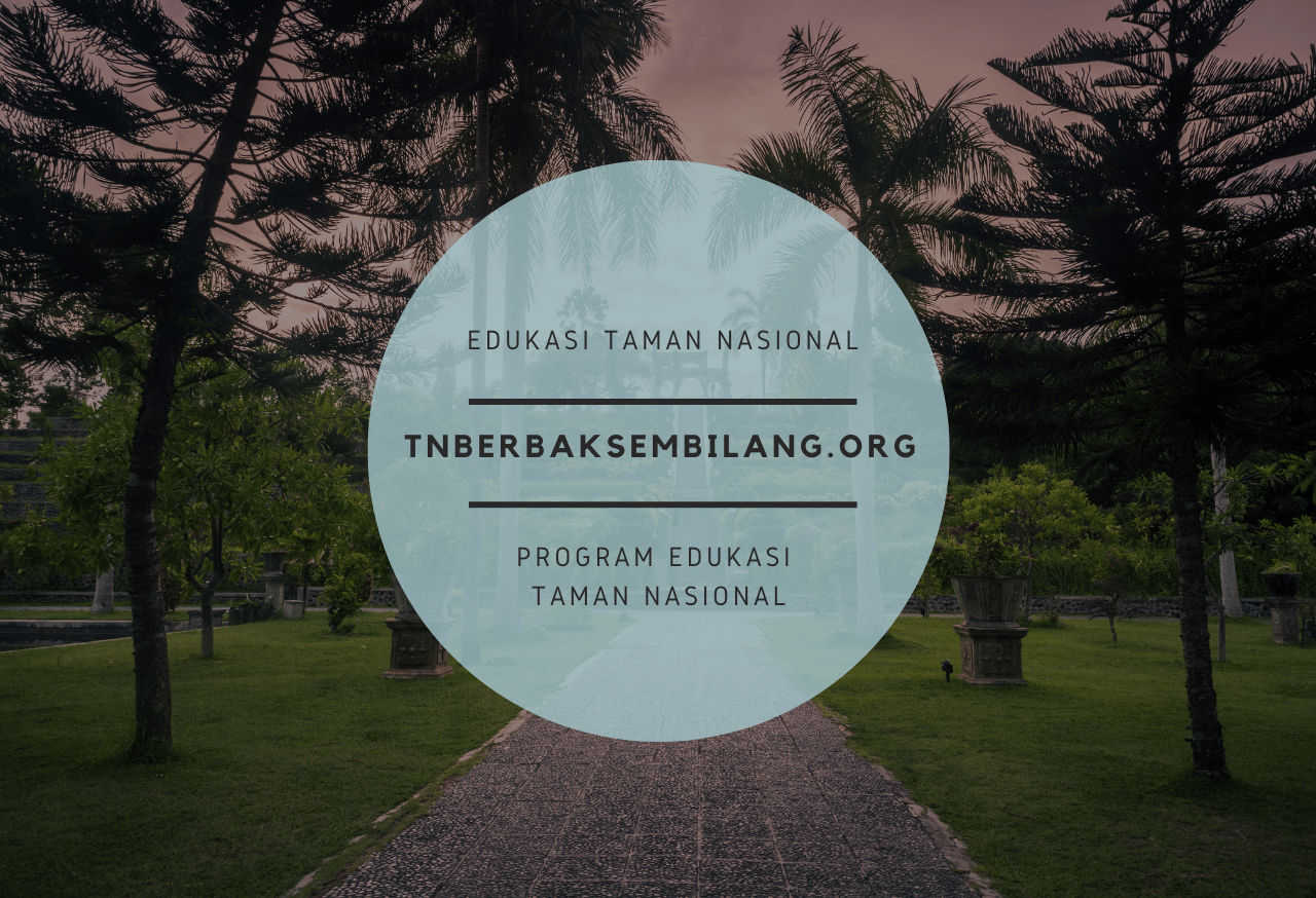 Keunggulan Taman Nasional